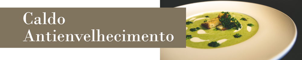 caldo-antienvelhecimento